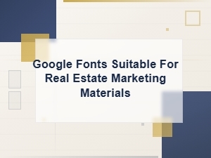 Best Google Fonts for Real Estate Marketing Materials | Modern Style Guide